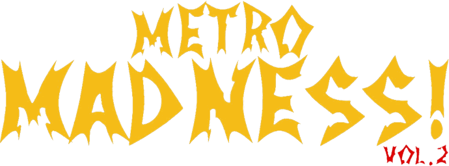 Metro Madness! Vol.2